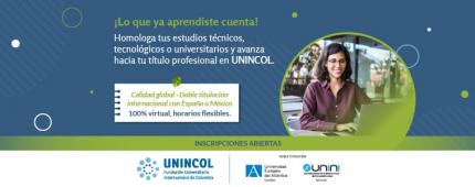 UNINCOL ofrece oportunidades de homologación para estudios técnicos y tecnológicos